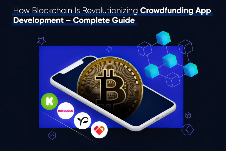 How Blockchain Is Revolutionizing Crowdfunding App Development – Complete Guide_Thum